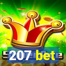 207 bet